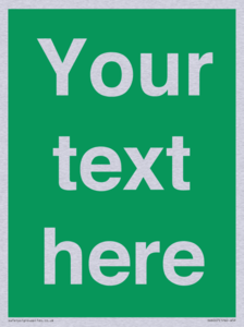 Custom Safe Condition: Blank (green) sign